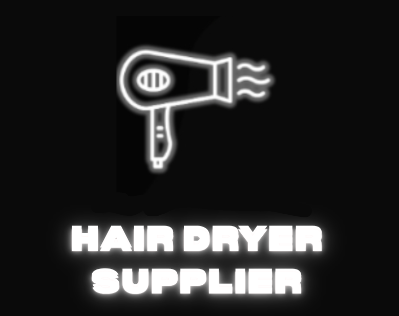 Hair Dryer Vendor